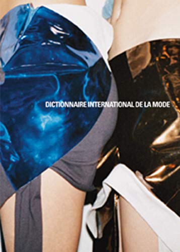 Stock image for Dictionnaire international de la mode. for sale by Livreavous