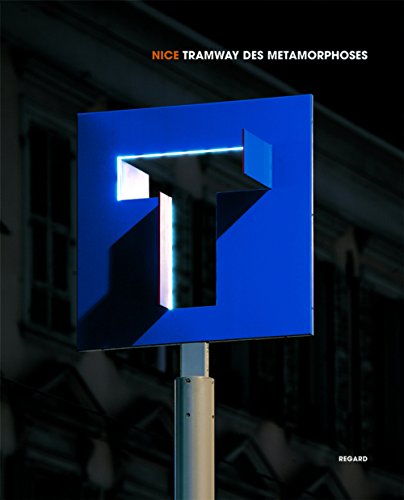 Stock image for Nice, Tramway Des Mtamorphoses for sale by RECYCLIVRE