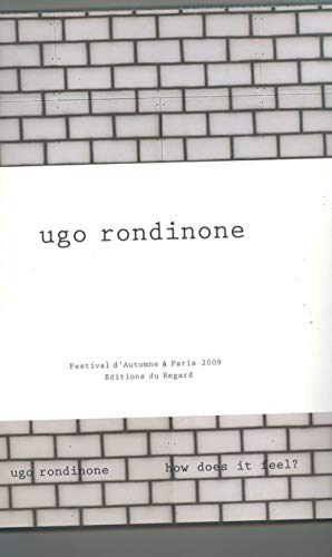 Beispielbild fr Ugo Rondinone : How does it feel? Sunrise, 2 volumes zum Verkauf von Revaluation Books