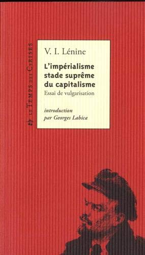 Stock image for L'imprialisme stade suprme du capitalisme (essai de vulgarisation). for sale by AUSONE