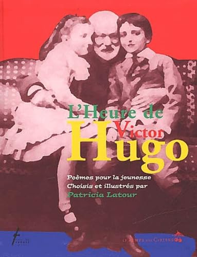 Beispielbild fr L'Heure de Hugo : Pomes pour la jeunesse zum Verkauf von Ammareal