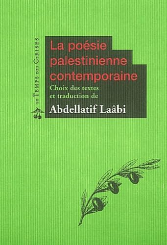 La Poésie Palestinienne contemporaine