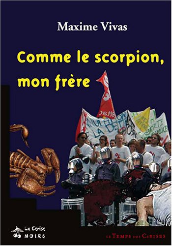 Beispielbild fr Comme le scorpion, mon frre zum Verkauf von Ammareal