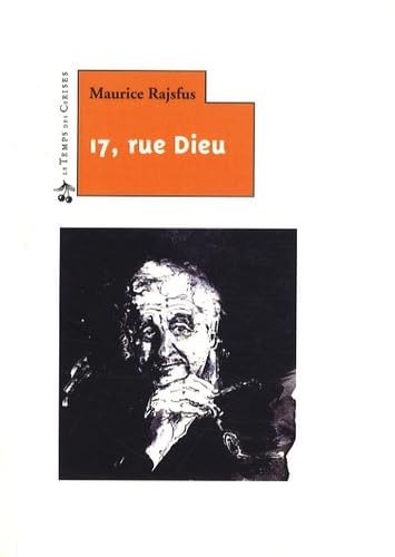 9782841097500: 17, Rue Dieu et Autres Cris De Colere