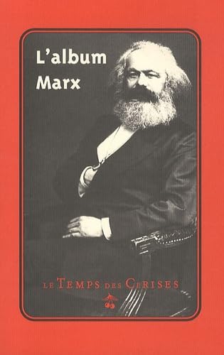 l'album marx (9782841097968) by Karl Marx