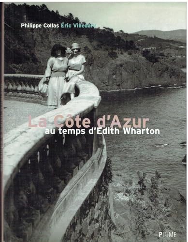 La Cote d'Azur au temps d'Edith Wharton