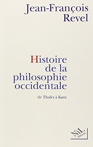 9782841110056: Histoire de la philosophie occidentale: De Thals  Kant