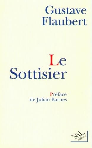 Le sottisier (9782841110186) by Flaubert, Gustave