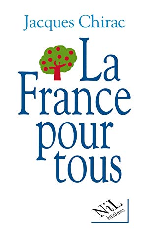 9782841110247: La France pour tous