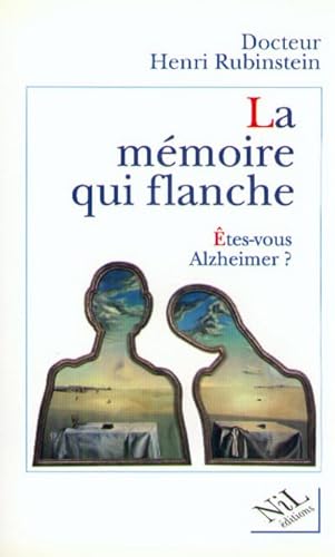 Beispielbild fr La mmoire qui flanche zum Verkauf von medimops