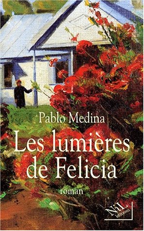 Stock image for Les lumires de Felicia for sale by Ammareal