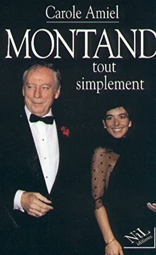 9782841110940: Montand. Tout Simplement