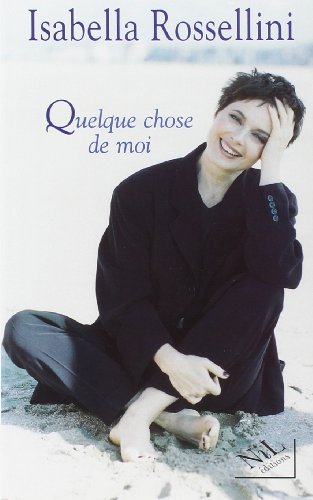 Beispielbild fr Quelque chose de moi (French Edition) zum Verkauf von Better World Books