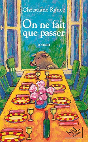 Stock image for ON NE FAIT QUE PASSER for sale by Librairie Th  la page