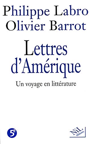 9782841111930: Lettres d'Amrique. Un voyage en littrature