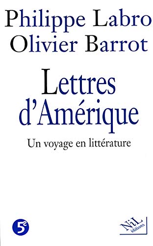 Stock image for Lettres d'Amrique : un voyage en littrature for sale by Les mots en page