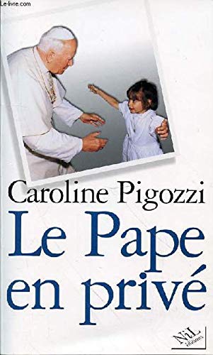 Stock image for Le Pape en priv for sale by Librairie Th  la page