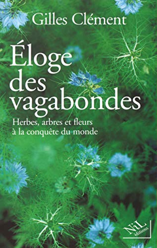 Eloge des vagabondes (9782841112562) by ClÃ©ment, Gilles