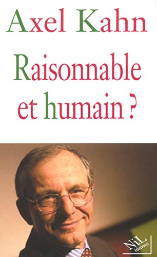 Beispielbild fr Raisonnable et humain ? (French Edition) zum Verkauf von Ergodebooks