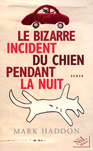 9782841113057: Le bizarre incident du chien pendant la nuit