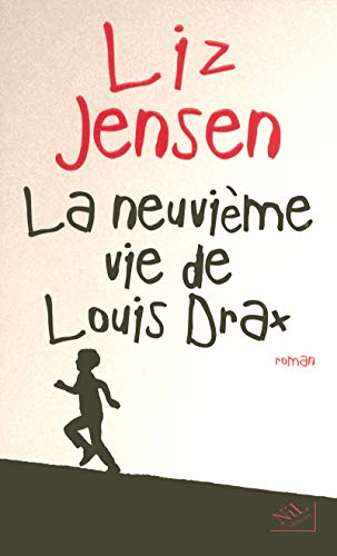 9782841113101: La neuvime vie de Louis Drax