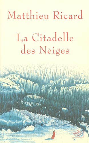 9782841113279: La Citadelle des Neiges