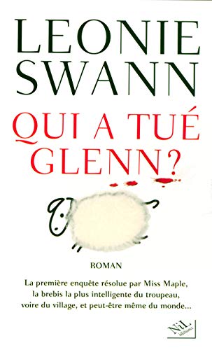 Stock image for Qui a tu Glenn ? for sale by Better World Books