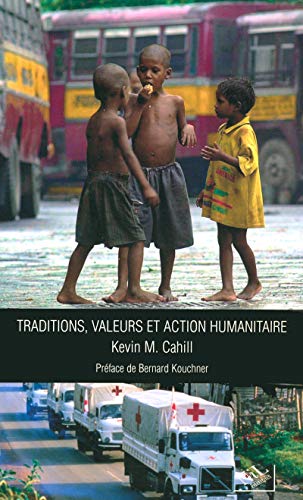 Beispielbild fr Traditions, valeurs et action humanitaire zum Verkauf von Ammareal