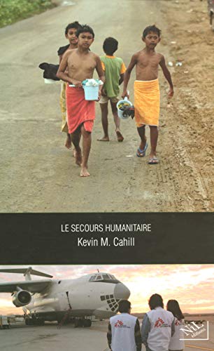 Stock image for Le secours humanitaire for sale by Ammareal