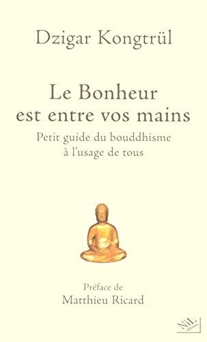 Beispielbild fr Le Bonheur est entre vos mains (French Edition) zum Verkauf von Better World Books