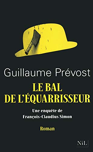 9782841114467: Le Bal de l'quarrisseur