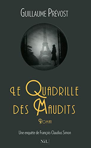 9782841114474: Le quadrille des Maudits: Une enqute de Franois-Claudius Simon