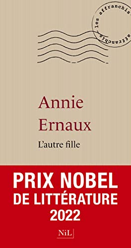 9782841115396: L'Autre Fille - Prix Nobel de Littrature 2022