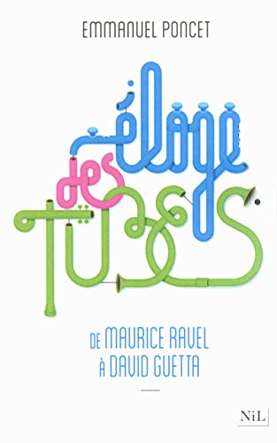 9782841116331: Eloge des tubes: De Maurice Ravel  David Guetta