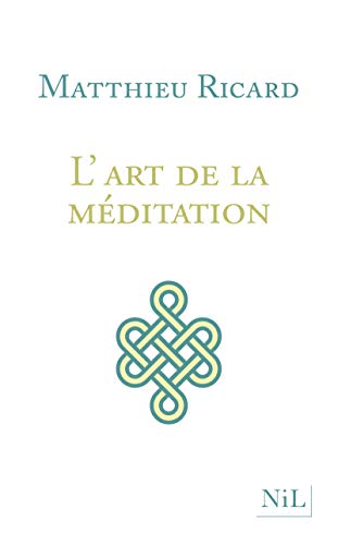 9782841119820: L'Art de la mditation