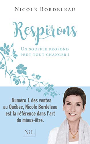 Beispielbild fr Respirons: Un souffle profond peut tout changer ! zum Verkauf von WorldofBooks