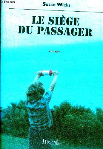 Stock image for Le sige du passager for sale by Ammareal