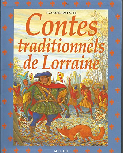 Stock image for Contes traditionnels de Lorraine for sale by medimops
