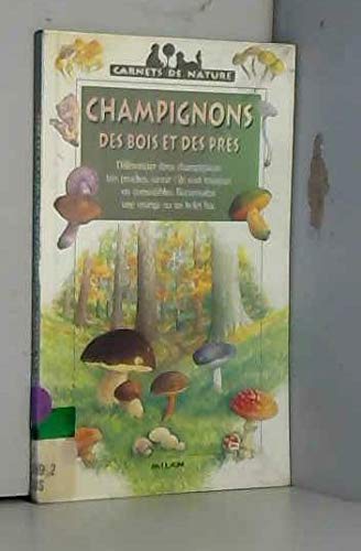 Beispielbild fr Champignons Des Bois Et Des Prs zum Verkauf von RECYCLIVRE