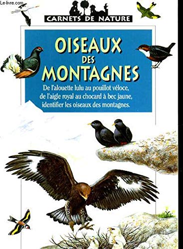 Stock image for Oiseaux des montagnes for sale by Ammareal