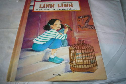 Beispielbild fr Linn Linn : La petite fille du restaurant chinois zum Verkauf von Ammareal
