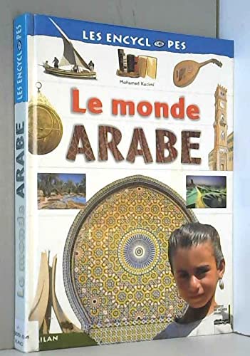 Beispielbild fr Le Monde arabe zum Verkauf von Ammareal