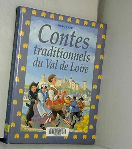 9782841134342: Contes traditionnels du Val de Loire