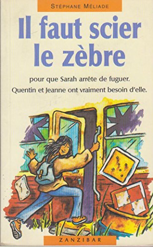 Imagen de archivo de Il Faut Scier Le Zbre a la venta por RECYCLIVRE