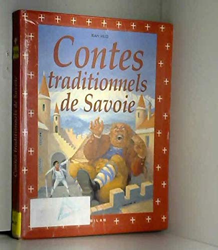 Imagen de archivo de CONTES TRADITIONNELS DE SAVOIE a la venta por Ammareal