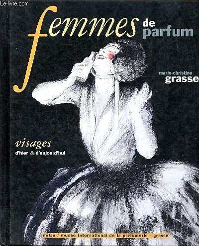 9782841135004: Femmes de parfum. Visages d'hier et d'aujourd'hui (French Edition)