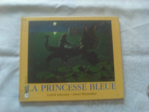 Beispielbild fr La princesse bleue zum Verkauf von Ammareal