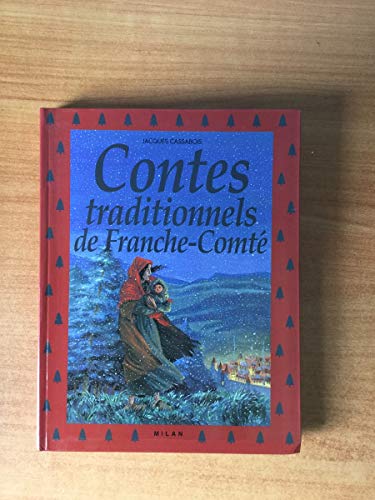 Beispielbild fr Contes traditionnels de Franche-Comt zum Verkauf von Ammareal