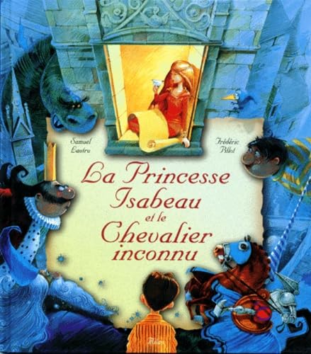 Beispielbild fr La princesse Isabeau et le chevalier inconnu zum Verkauf von Ammareal