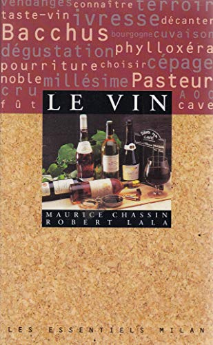 Beispielbild fr Les Essentiels Milan: Le Vin zum Verkauf von Anybook.com